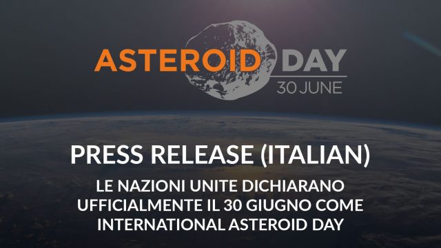 Le Nazioni Unite dichiarano ufficialmente il 30 giugno come International Asteroid Day