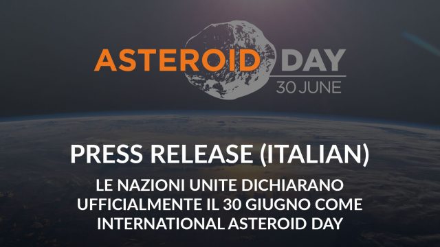 Le Nazioni Unite dichiarano ufficialmente il 30 giugno come International Asteroid Day